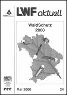 Titelseite der LWF-aktuell-Ausgabe: "Waldschutz 2000"