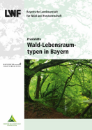 Titel "Wald-Lebensraumtypen in Bayern"