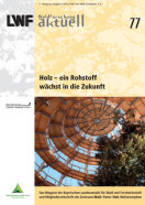 Titelseite der LWF-aktuell-Ausgabe: "Rohstoff Holz"