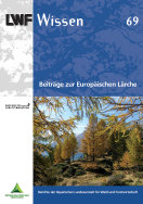 Titelseite der LWF-Wissen-Ausgabe: "Beiträge zur Europäischen Lärche"
