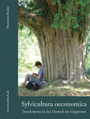 Buchcover 'Sylvicultura oeconomica – Transkription in das Deutsch der Gegenwart'